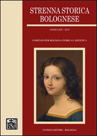 Strenna storica bolognese 2014 - Librerie.coop