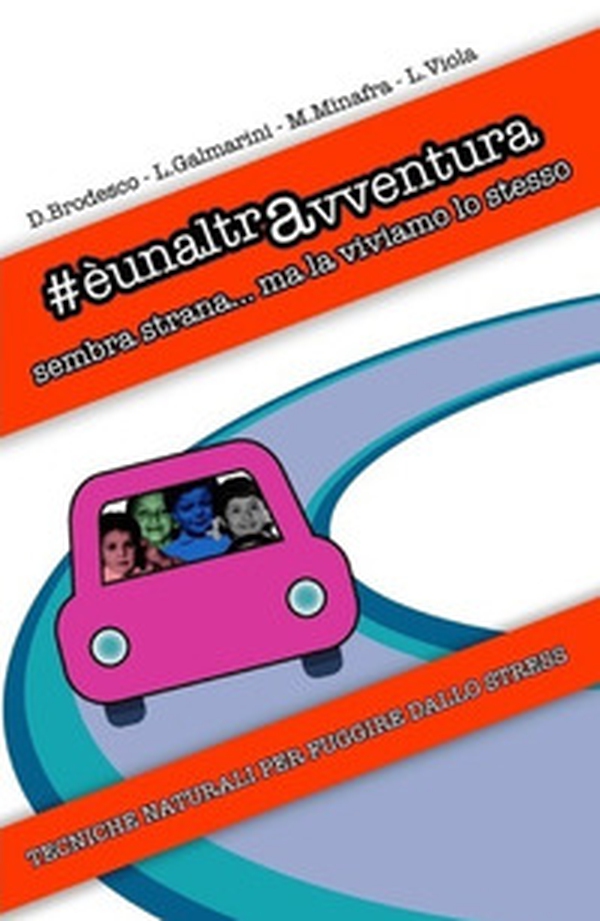 #èunaltravventura. Sembra strana... ma la viviamo lo stesso - Librerie.coop #èunaltravventura. Sembra strana... ma la viviamo lo stesso - Librerie.coop