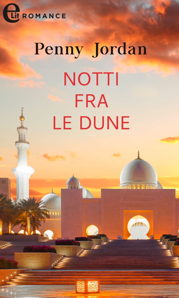 Notti fra le dune (eLit) - Librerie.coop Notti fra le dune (eLit) - Librerie.coop
