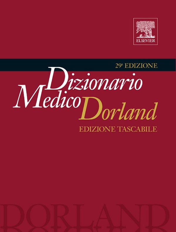Dizionario Medico Dorland - Librerie.coop Dizionario Medico Dorland - Librerie.coop