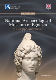 National Archaeological Museum of Egnazia «Giuseppe Andreassi» - Librerie.coop