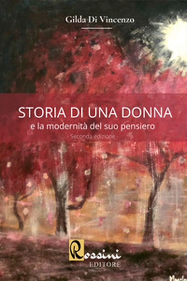 Storia di una donna e la modernità del suo pensiero - Librerie.coop Storia di una donna e la modernità del suo pensiero - Librerie.coop