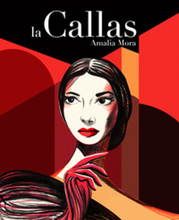 La Callas. Vita di Maria Callas - Librerie.coop La Callas. Vita di Maria Callas - Librerie.coop