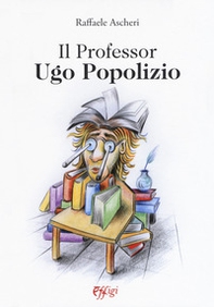 Il professor Ugo Popolizio - Librerie.coop