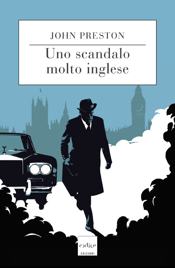 Uno scandalo molto inglese - Librerie.coop Uno scandalo molto inglese - Librerie.coop