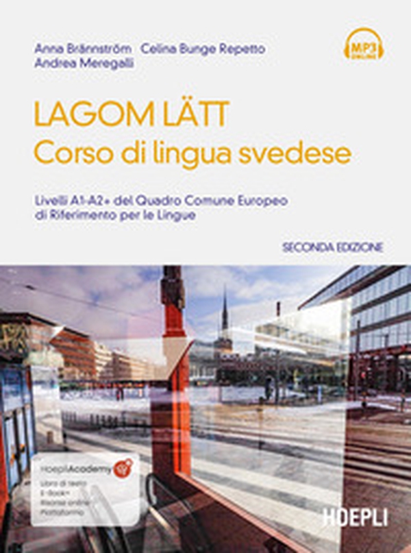 Lagom Latt. Corso di lingua svedese. Livelli A1-A2 del quadro comune europeo di riferimento per le lingue - Librerie.coop Lagom Latt. Corso di lingua svedese. Livelli A1-A2 del quadro comune europeo di riferimento per le lingue - Librerie.coop