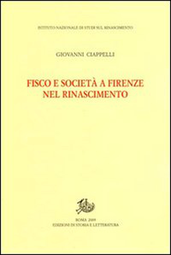 Fisco e società a Firenze nel Rinascimento - Librerie.coop Fisco e società a Firenze nel Rinascimento - Librerie.coop
