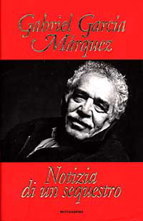 Notizia di un sequestro - Librerie.coop Notizia di un sequestro - Librerie.coop