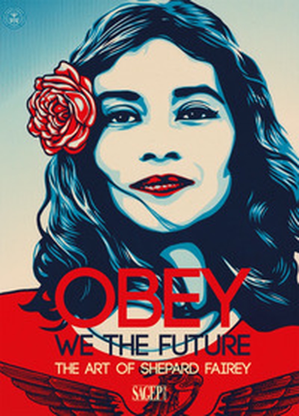Obey. We the future. The art of Shepard Fairey. Ediz. italiana e inglese - Librerie.coop Obey. We the future. The art of Shepard Fairey. Ediz. italiana e inglese - Librerie.coop