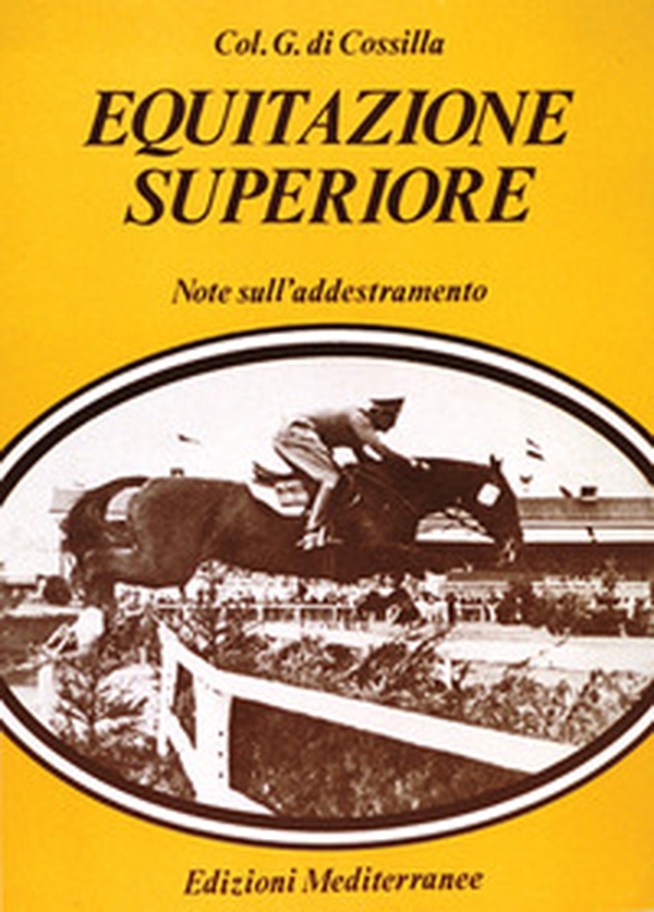 Equitazione superiore - Librerie.coop Equitazione superiore - Librerie.coop