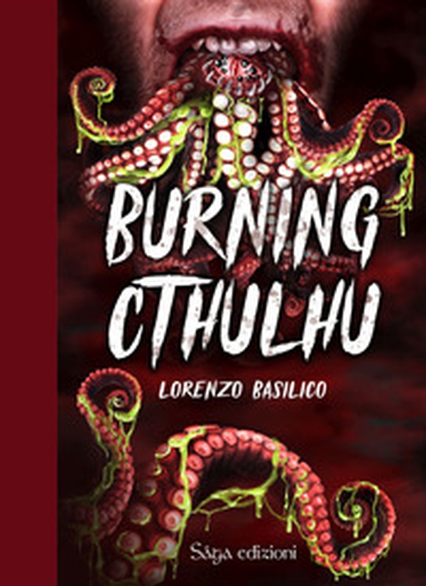 Burning Cthulhu - Librerie.coop Burning Cthulhu - Librerie.coop