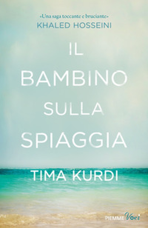Il bambino sulla spiaggia - Librerie.coop Il bambino sulla spiaggia - Librerie.coop