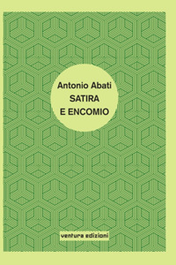 Satira ed encomio - Librerie.coop Satira ed encomio - Librerie.coop
