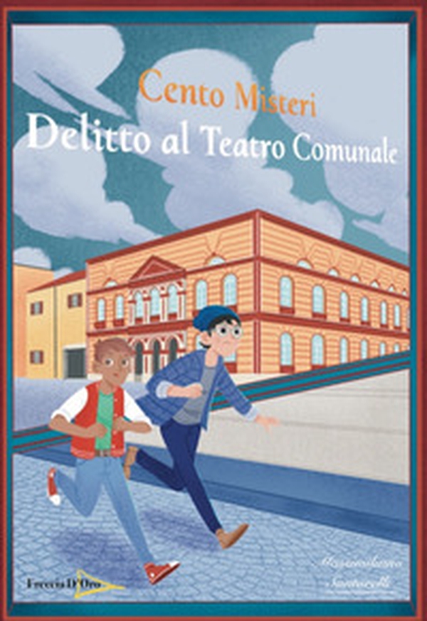 Delitto al teatro comunale. Cento misteri - Librerie.coop Delitto al teatro comunale. Cento misteri - Librerie.coop