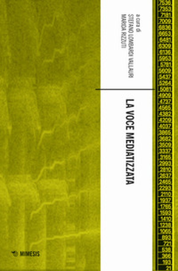 La voce mediatizzata - Librerie.coop La voce mediatizzata - Librerie.coop