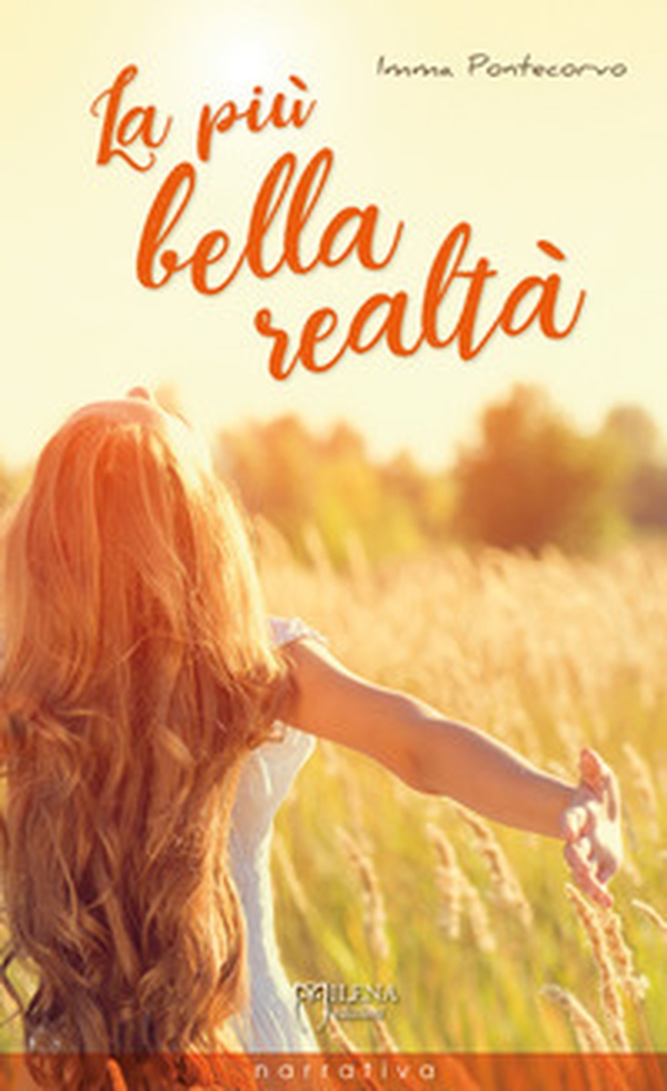 La più bella realtà - Librerie.coop La più bella realtà - Librerie.coop