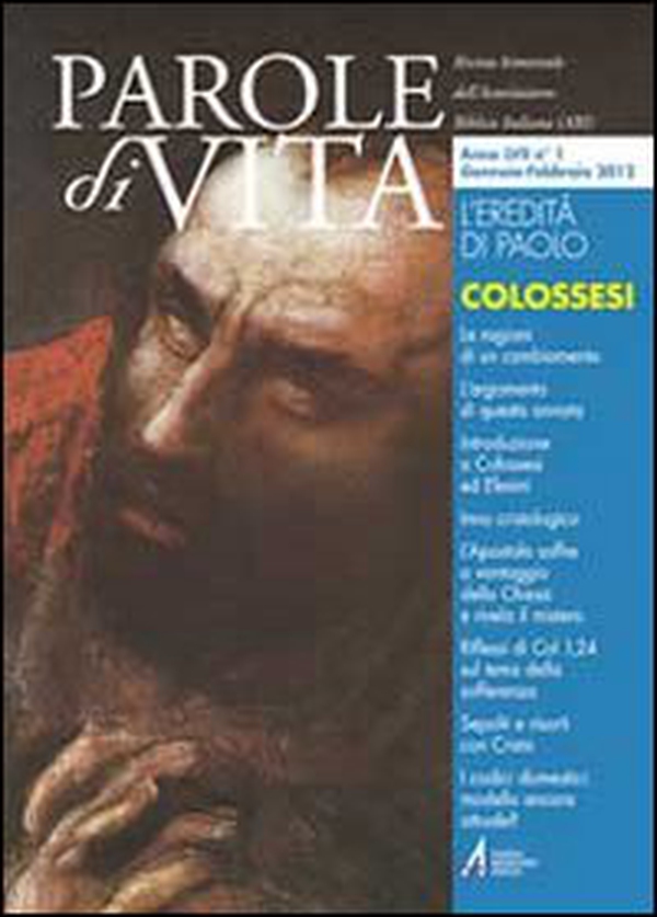 Parole di vita. Colossesi - Librerie.coop Parole di vita. Colossesi - Librerie.coop