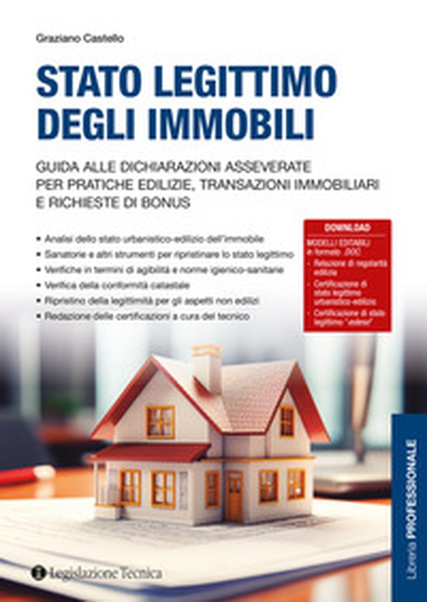 Stato legittimo degli immobili. Guida alle dichiarazioni asseverate per pratiche edilizie, transazioni immobiliari e richieste di bonus - Librerie.coop Stato legittimo degli immobili. Guida alle dichiarazioni asseverate per pratiche edilizie, transazioni immobiliari e richieste di bonus - Librerie.coop