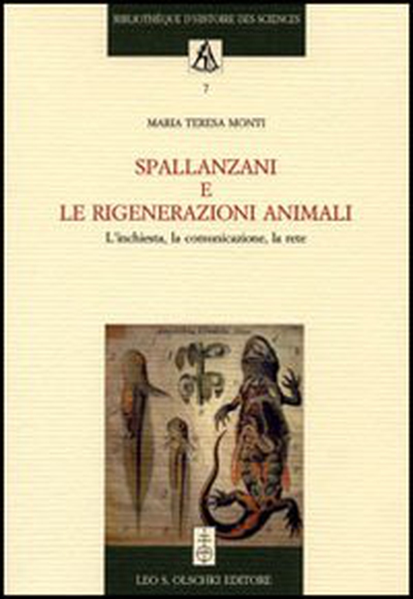 Spallanzani e le rigenerazioni animali. L'inchiesta, la comunicazione, la rete - Librerie.coop Spallanzani e le rigenerazioni animali. L'inchiesta, la comunicazione, la rete - Librerie.coop
