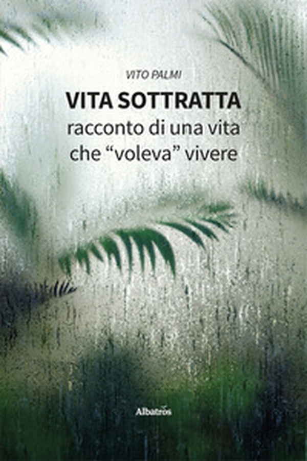 Vita sottratta. Racconto di una vita che «voleva» vivere - Librerie.coop Vita sottratta. Racconto di una vita che «voleva» vivere - Librerie.coop