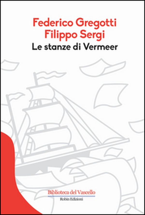 Le stanze di Vermeer - Librerie.coop Le stanze di Vermeer - Librerie.coop