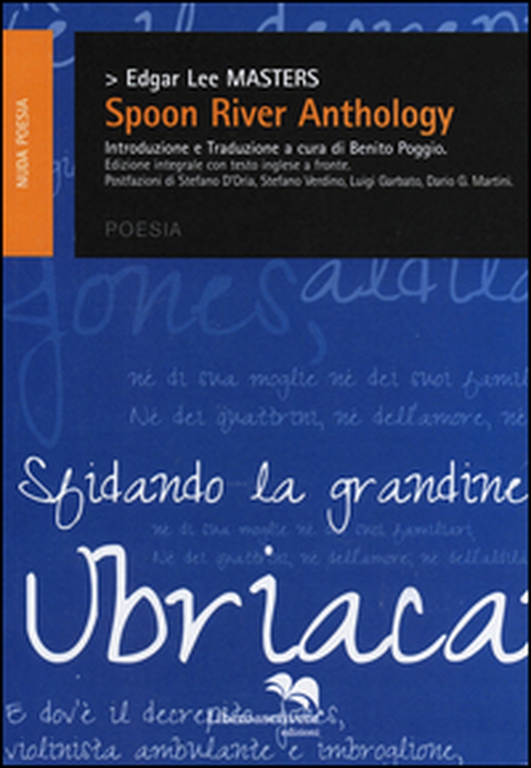Spoon River anthology. Testo inglese a fronte - Librerie.coop Spoon River anthology. Testo inglese a fronte - Librerie.coop