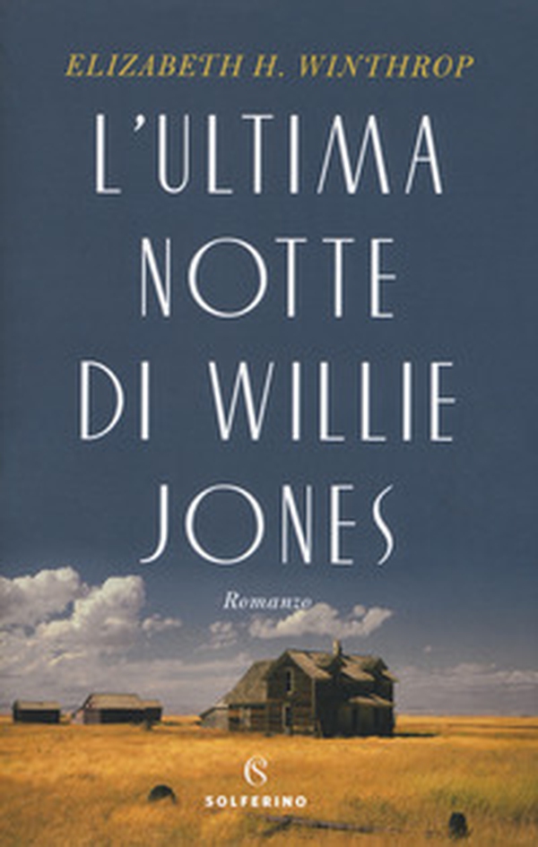 L'ultima notte di Willie Jones - Librerie.coop L'ultima notte di Willie Jones - Librerie.coop