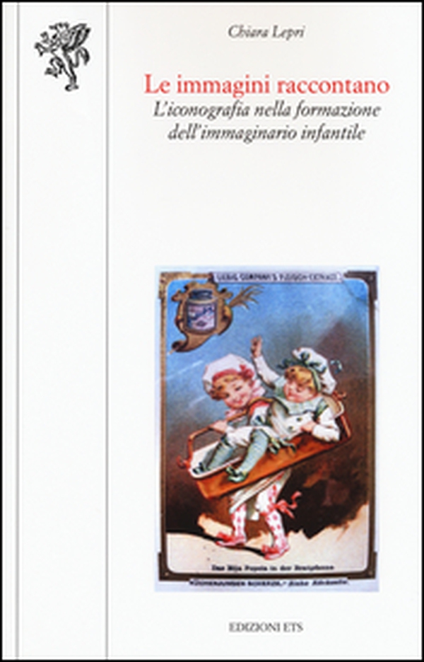 Le immagini raccontano. L'iconografia nella formazione dell'immaginario infantile - Librerie.coop Le immagini raccontano. L'iconografia nella formazione dell'immaginario infantile - Librerie.coop