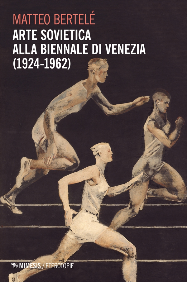 Arte sovietica alla Biennale di Venezia (1924-1962) - Librerie.coop Arte sovietica alla Biennale di Venezia (1924-1962) - Librerie.coop