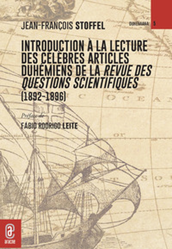 Introduction à la lecture des célèbres articles duhémiens de la Revue des questions scientifiques (1892-1896) - Librerie.coop Introduction à la lecture des célèbres articles duhémiens de la Revue des questions scientifiques (1892-1896) - Librerie.coop