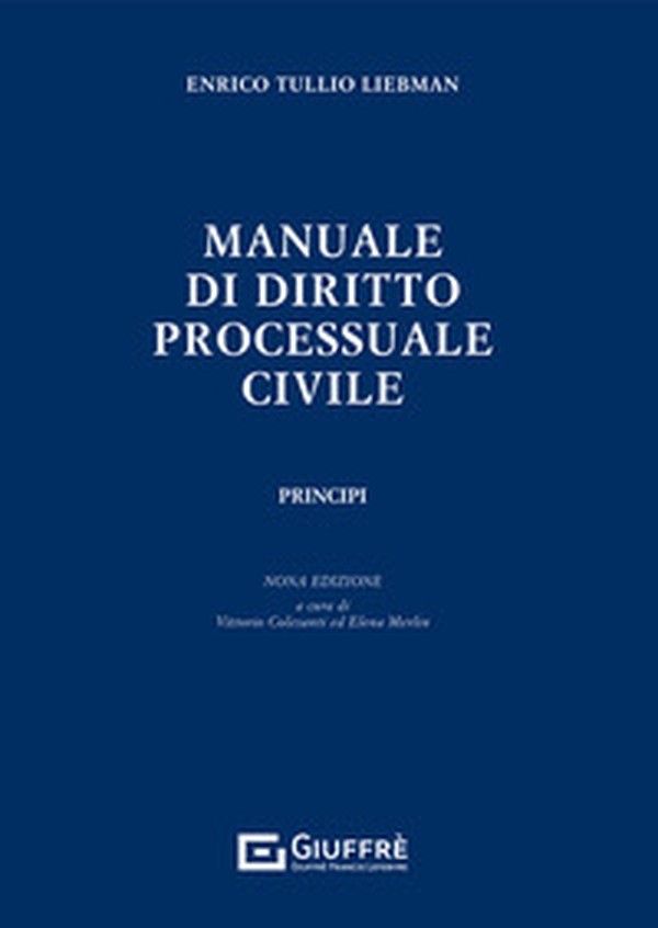 Manuale di diritto processuale civile. Principi - Librerie.coop Manuale di diritto processuale civile. Principi - Librerie.coop