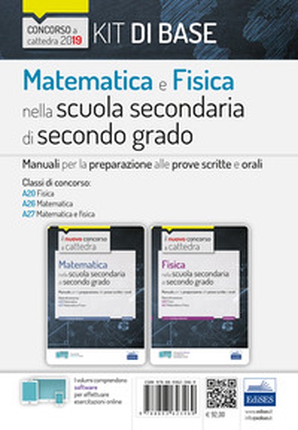 Kit di base matematica e fisica nella scuola secondaria di secondo grado. Manuali per le prove scritte e orali del concorso a cattedra classi A20, A26, A27 - Librerie.coop Kit di base matematica e fisica nella scuola secondaria di secondo grado. Manuali per le prove scritte e orali del concorso a cattedra classi A20, A26, A27 - Librerie.coop