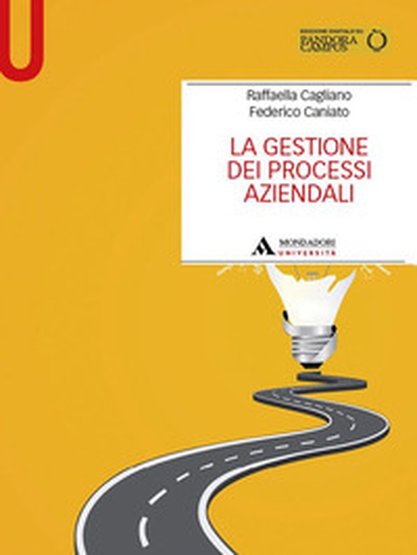 La gestione dei processi aziendali - Librerie.coop La gestione dei processi aziendali - Librerie.coop