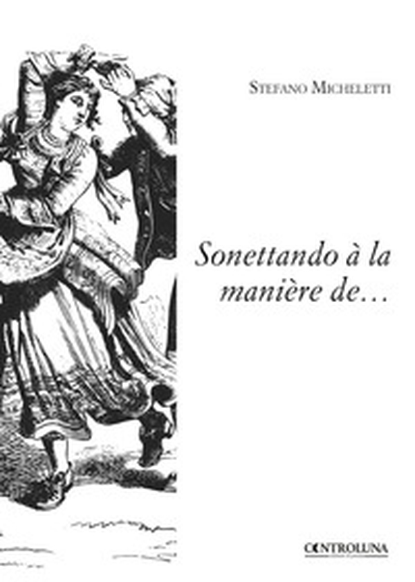 Sonettando à la manière de... - Librerie.coop Sonettando à la manière de... - Librerie.coop
