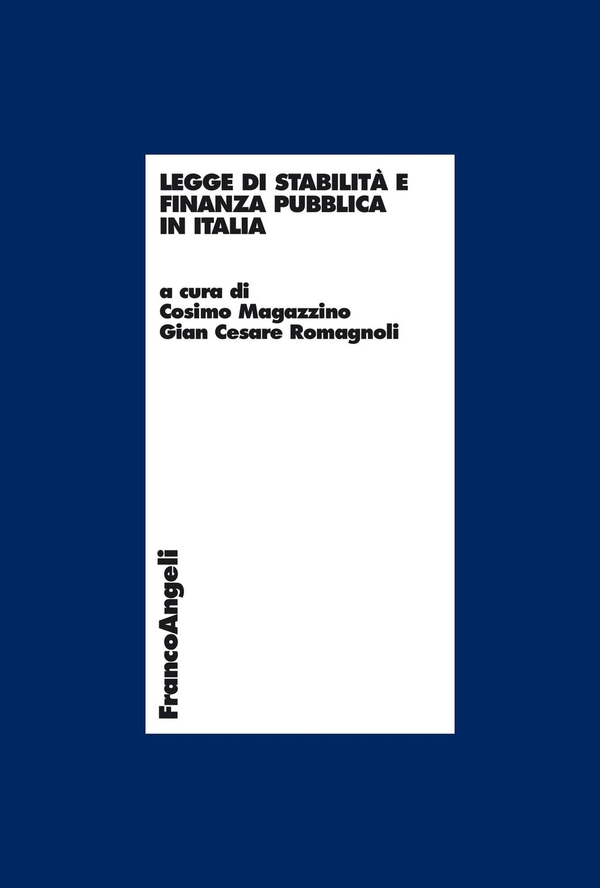 Legge di stabilità e finanza pubblica in Italia - Librerie.coop Legge di stabilità e finanza pubblica in Italia - Librerie.coop