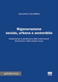 Rigenerazione sociale, urbana e sostenibile - Librerie.coop