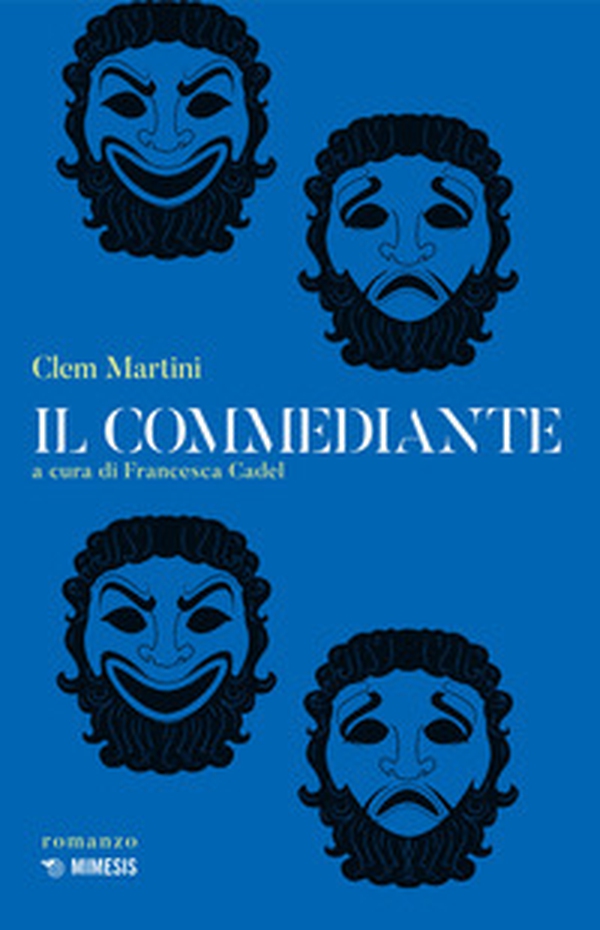 Il commediante - Librerie.coop Il commediante - Librerie.coop