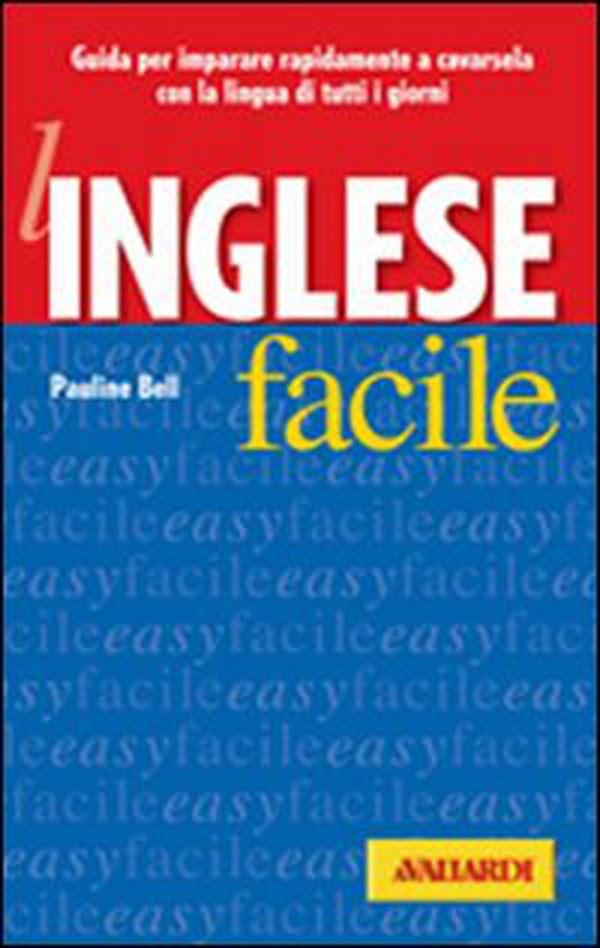 L'inglese facile - Librerie.coop L'inglese facile - Librerie.coop