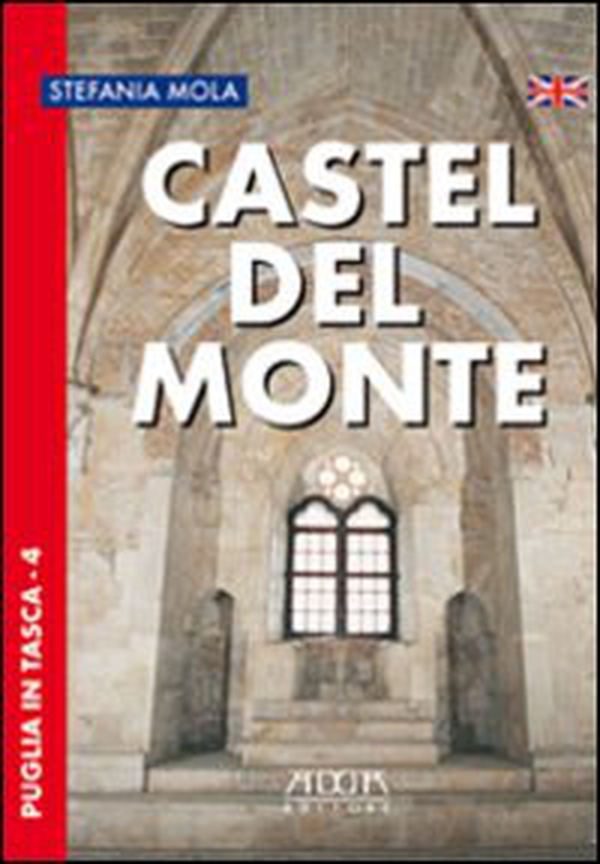 Castel del Monte. Ediz. inglese - Librerie.coop Castel del Monte. Ediz. inglese - Librerie.coop