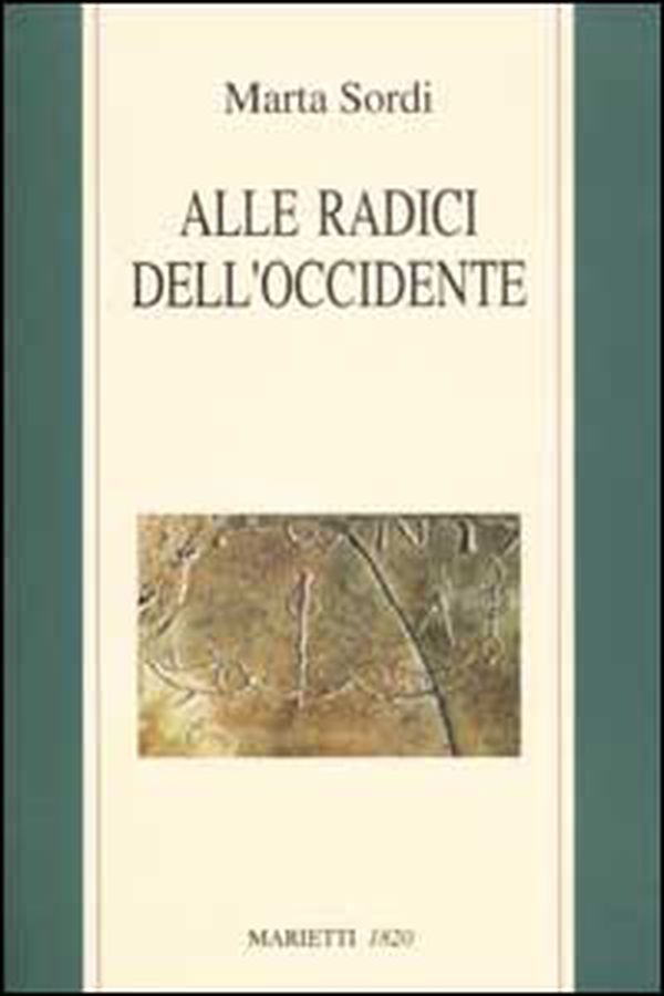 Alle radici dell'Occidente - Librerie.coop Alle radici dell'Occidente - Librerie.coop