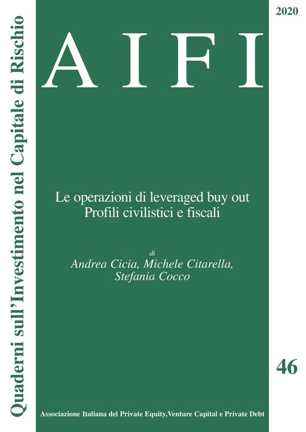 AIFI 46. Le operazioni di leveraged bay out. Profili civilistici e fiscali - Librerie.coop AIFI 46. Le operazioni di leveraged bay out. Profili civilistici e fiscali - Librerie.coop