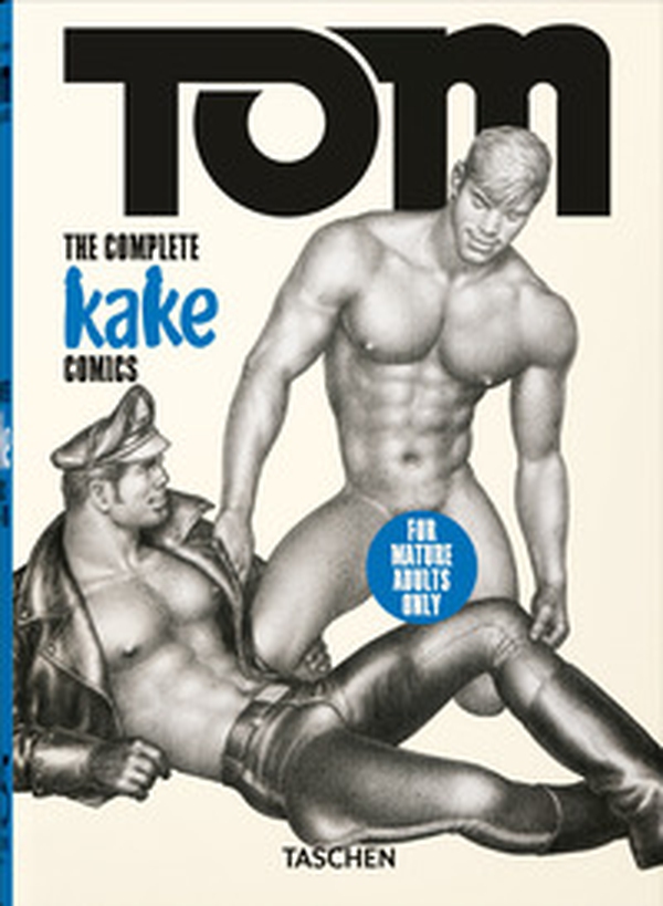 Tom of Finland. The complete Kake comics. 45th Ed. Ediz. inglese, francese e tedesca - Librerie.coop Tom of Finland. The complete Kake comics. 45th Ed. Ediz. inglese, francese e tedesca - Librerie.coop