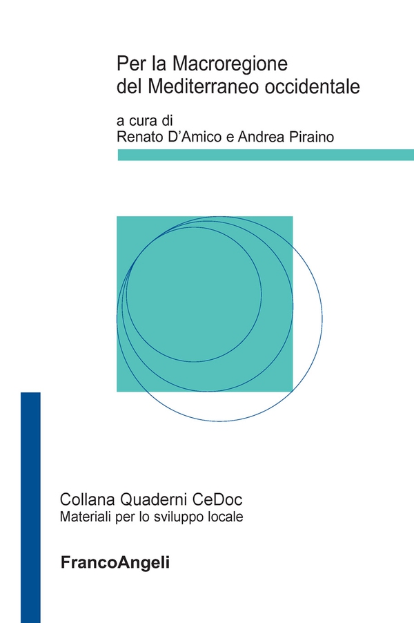 Per la Macroregione del Mediterraneo occidentale - Librerie.coop Per la Macroregione del Mediterraneo occidentale - Librerie.coop