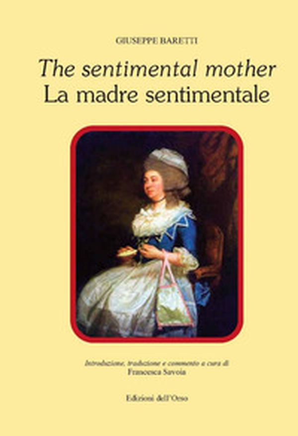 The sentimental mother-La madre sentimentale - Librerie.coop The sentimental mother-La madre sentimentale - Librerie.coop