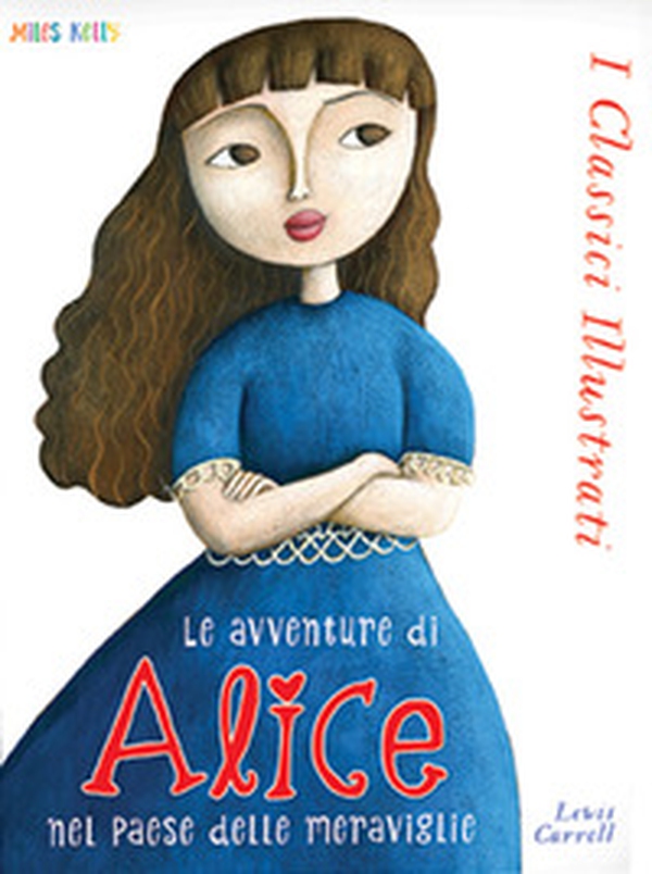 Alice nel paese delle meraviglie - Librerie.coop Alice nel paese delle meraviglie - Librerie.coop