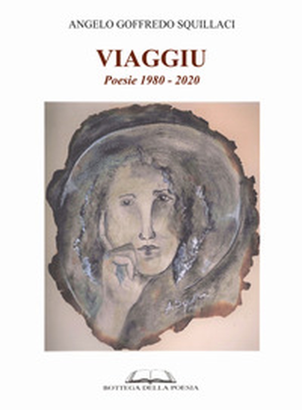 Viaggiu. Poesie 1980-2020 - Librerie.coop Viaggiu. Poesie 1980-2020 - Librerie.coop