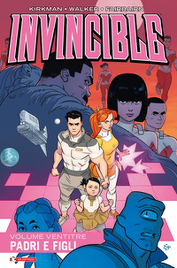 Invincible - Vol. 23 - Librerie.coop Invincible - Vol. 23 - Librerie.coop