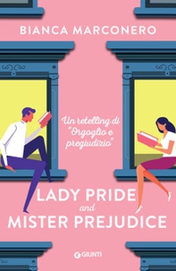 Lady Pride and Mister Prejudice - Librerie.coop