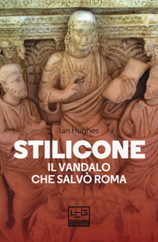 Stilicone. Il vandalo che salvò Roma - Librerie.coop Stilicone. Il vandalo che salvò Roma - Librerie.coop