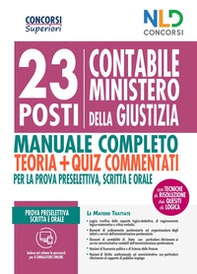 23 posti contabili Ministero della Giustizia. Manuale completo+Quiz commentati - Librerie.coop